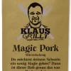 Magic Pork 250 G Beutel By Klaus Grillt